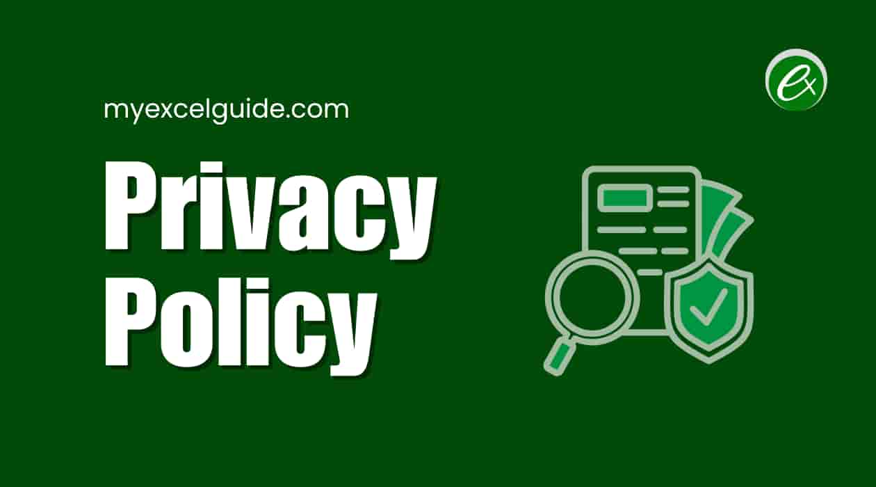 Privacy Policy - My Excel Guide