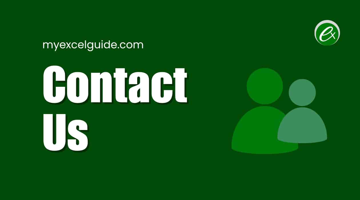Contact Us - My Excel Guide